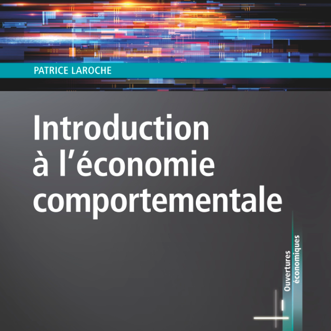You are currently viewing Lancement du manuel « Introduction à l’économie comportementale »