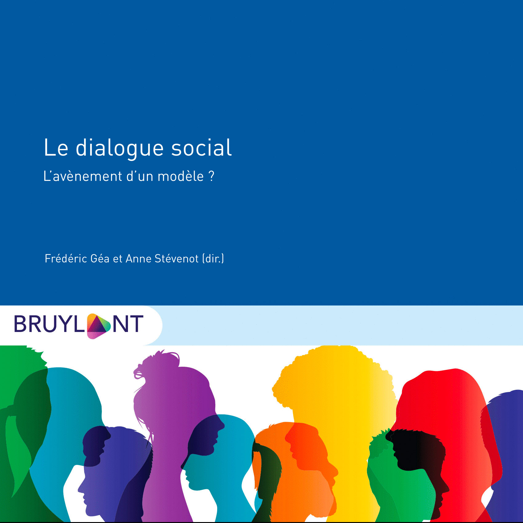 You are currently viewing Parution de l’ouvrage « Le dialogue social »