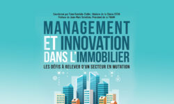 Parution de l’ouvrage « Management et innovation dans l’immobilier » coordonné par Fana Rasolofo-Distler