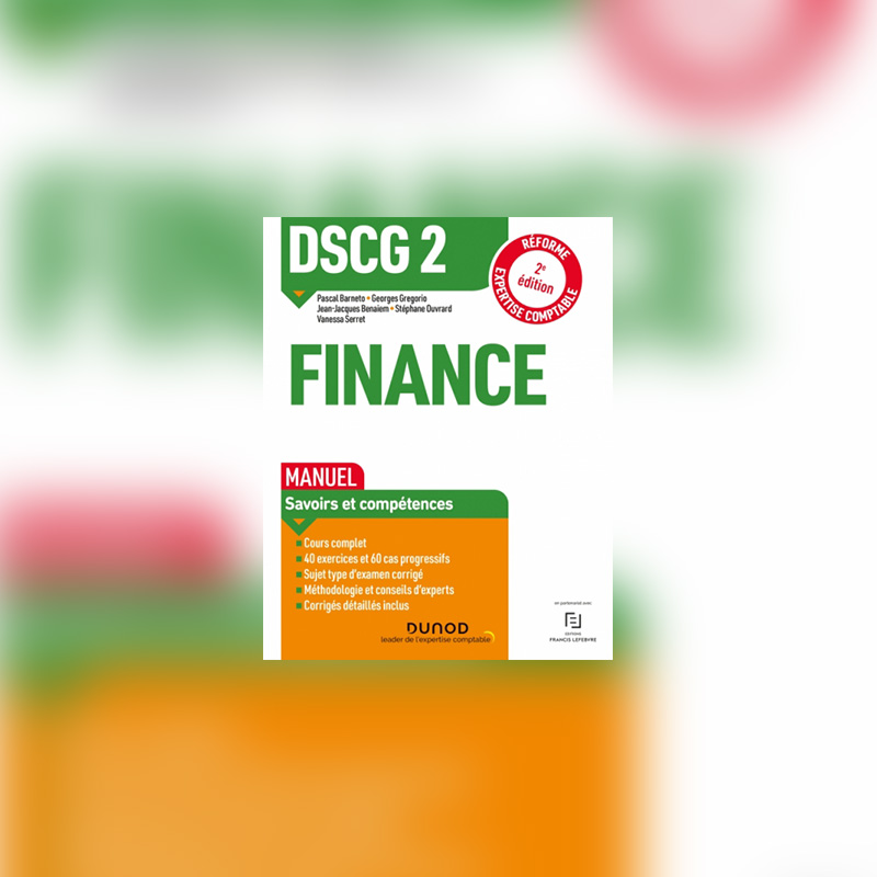 Lire la suite à propos de l’article Parution 2è édition DSCG 2 Finance Manuel