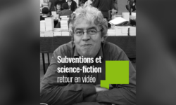 Subventions et science-fiction : retour en vidéo
