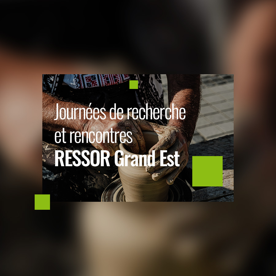 You are currently viewing Journées de recherche et rencontres RESSOR Grand Est