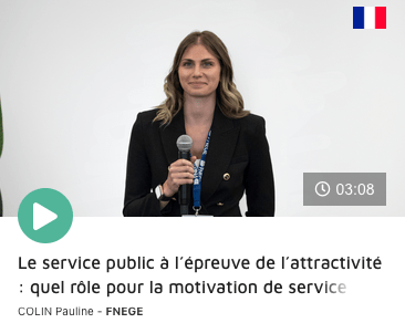 You are currently viewing Motivation de service public : Pauline Colin dans FNEGE Médias