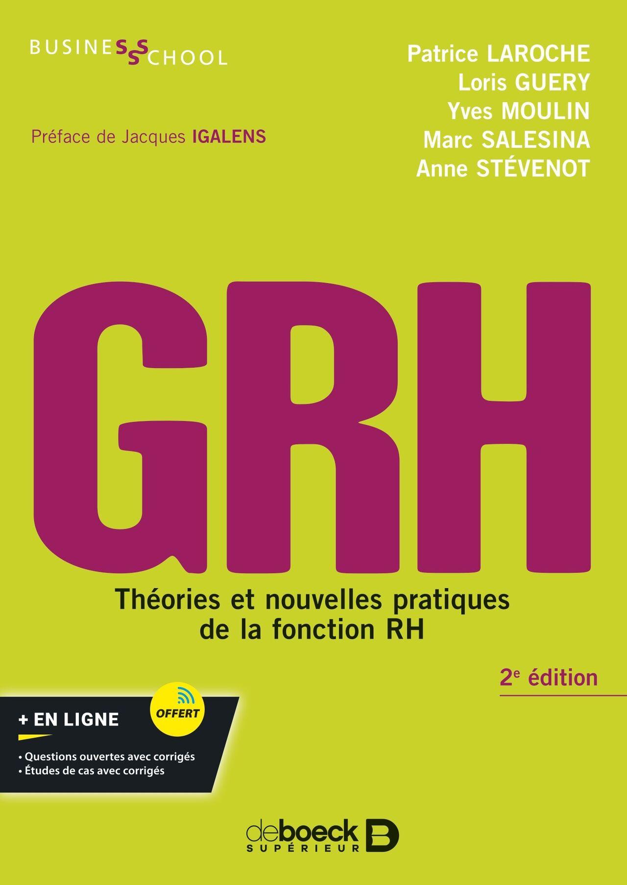 Lire la suite à propos de l’article Une nouvelle édition pour « GRH – Théories et nouvelles pratiques de la fonction RH »