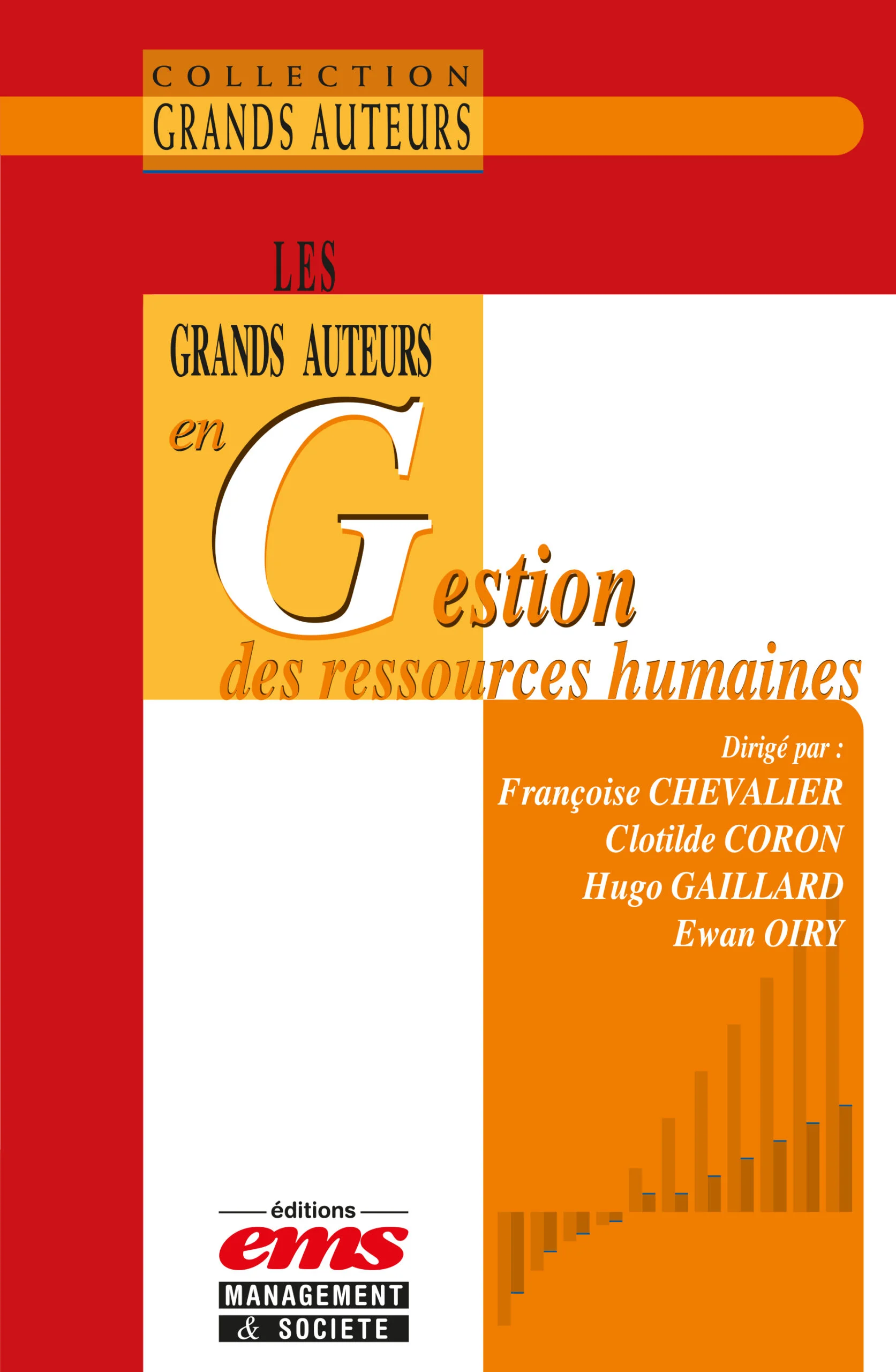 Lire la suite à propos de l’article Parution : les grands auteurs en GRH