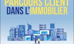 Parution de l’ouvrage « Numérique et parcours client dans l’immobilier »