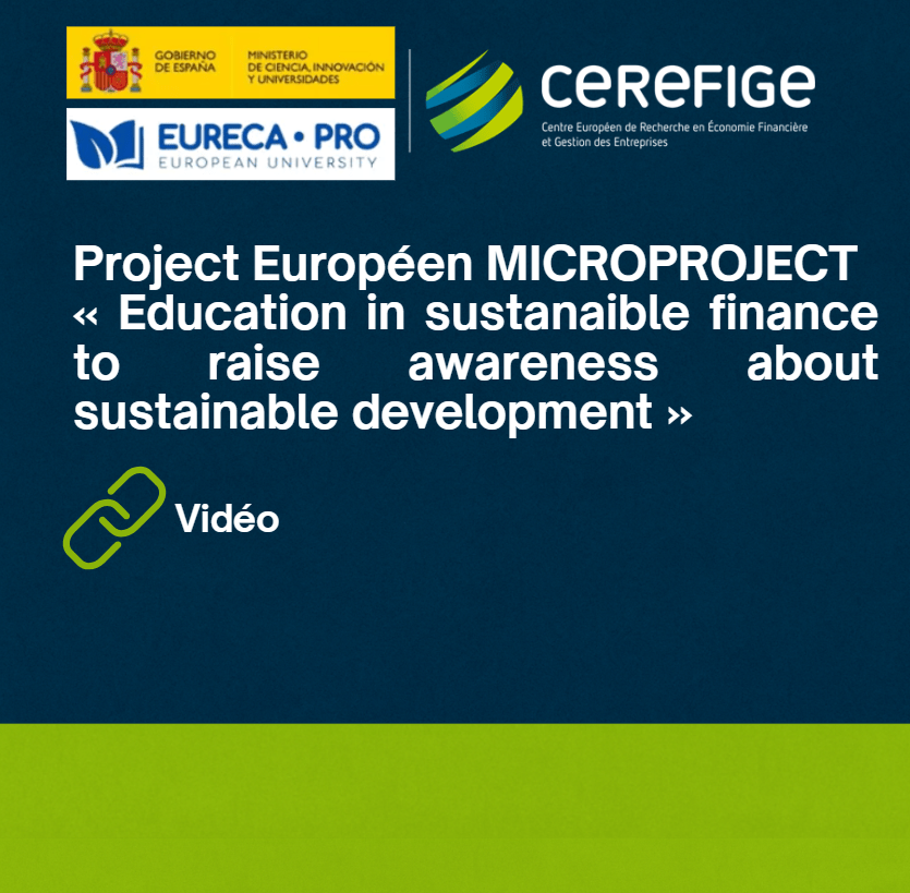 Lire la suite à propos de l’article Projet européen MICROPROJECT : « Education in sustanaible finance to raise awareness about sustainable development »
